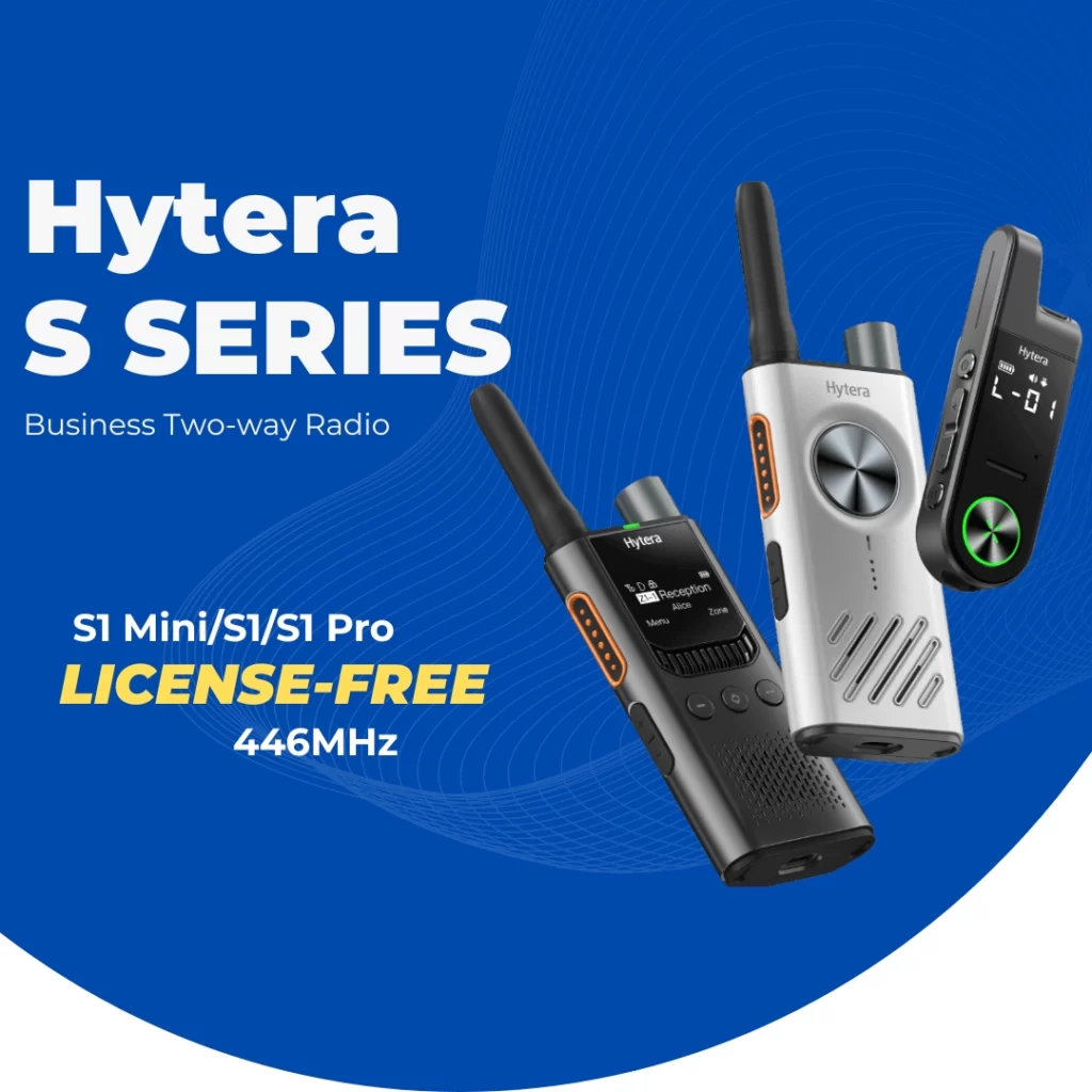 Your Go-To License-Free Walkie Talkie: The Hytera S Series 1 Hytera S series License Free